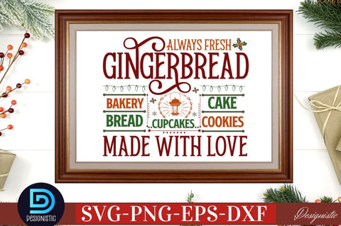 Always fresh gingerbread bakery bread cake cookies cupcakes made with love SVG SVG DESIGNISTIC 