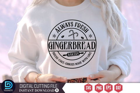 Always fresh gingerbread bakery bread. cake. cookies made with love SVG SVG DESIGNISTIC 