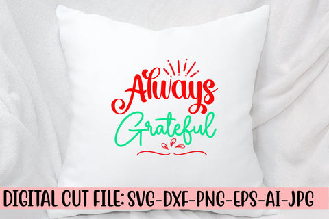 Always Grateful SVG Cut File SVG Syaman 