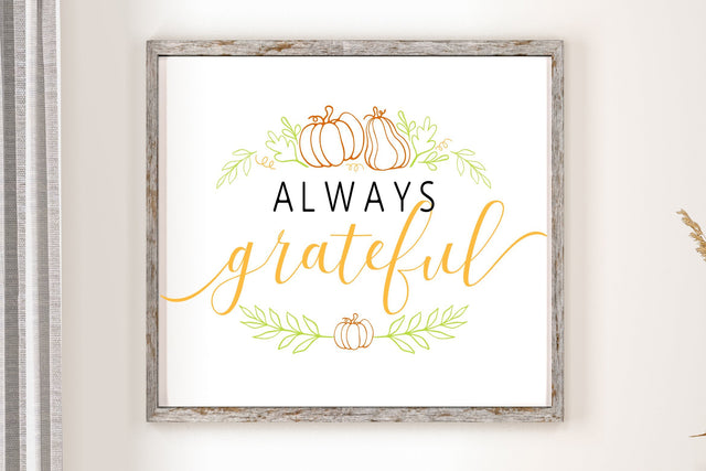Always Grateful SVG Thanksgiving Quotes SVG dapiyupi store 