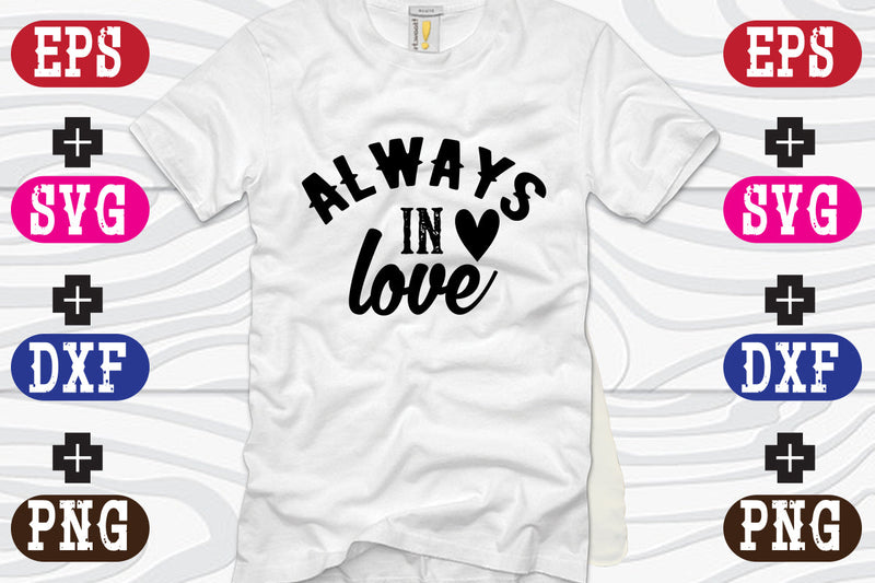 always in love SVG Nurstore 