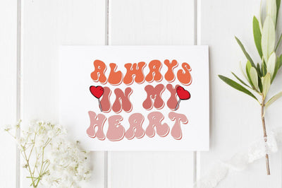 always in my heart SVG SVGista 