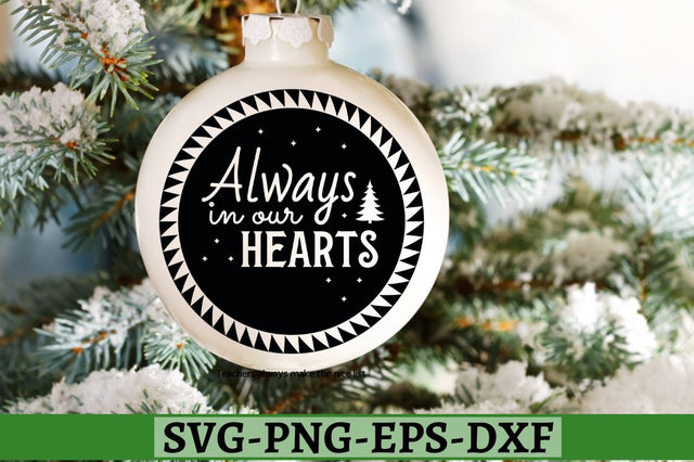 Always in our hearts SVG, Always in our hearts SVG DESIGNISTIC 