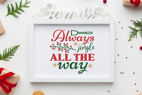 Always Jingle All The Way SVG Angelina750 