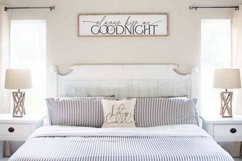 Always Kiss Me Goodnight SVG | Modern Farmhouse Bedroom SVG | Goodnight SVG | dxf and more! | Printable SVG Diva Watts Designs 