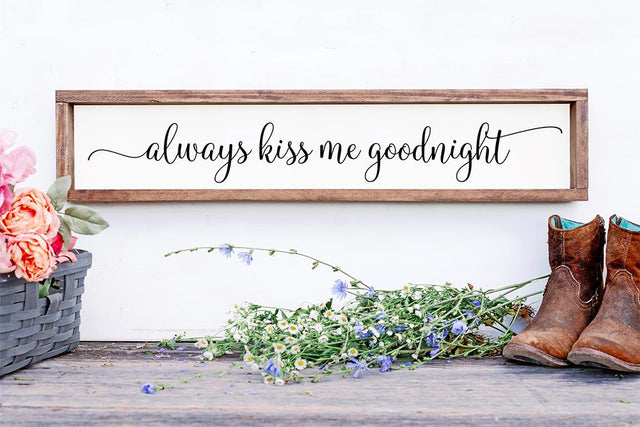 Always Kiss Me Goodnight SVG SVG So Fontsy Design Shop 