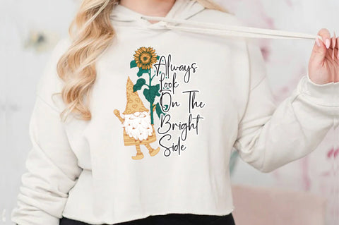 Always Look On The Bright Side Sublimation Sublimation Jagonath Roy 