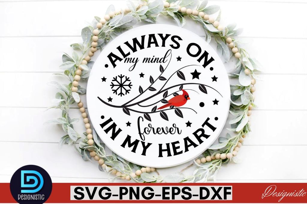 Always on my mind forever in my heart SVG - So Fontsy