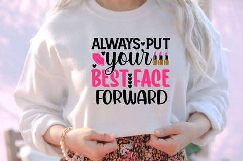 Always put your best face forward SVG SVG DESIGNISTIC 