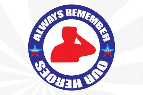 Always Remember Our Heroes SVG Craftlabsvg24 