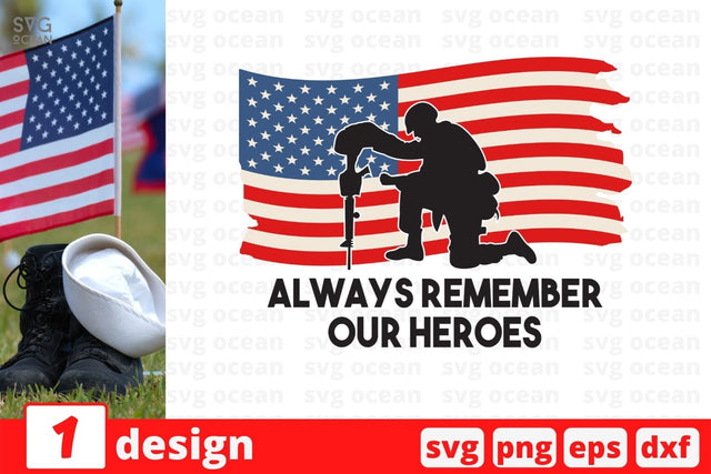 Always Remember our heroes SVG Cut File SVG SvgOcean 