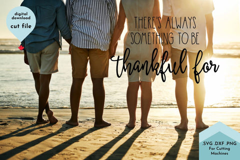 Always Something to be Thankful For - Fall SVG, Autumn Cut File SVG Lettershapes 