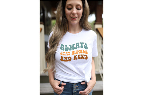 Always stay Humble and Kind Svg SVG Rupkotha 