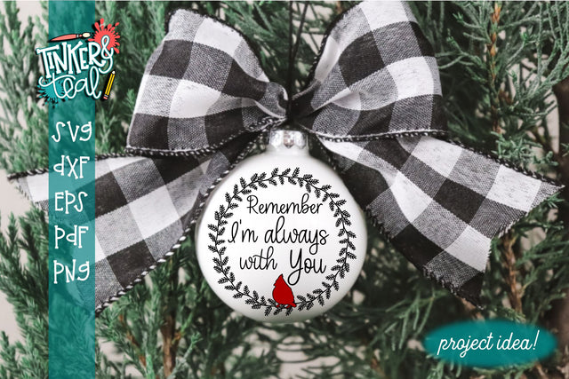 Always There For You Cardinal Ornament SVG SVG Tinker & Teal 