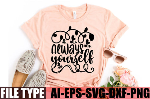 Always yourself SVG SVGista 