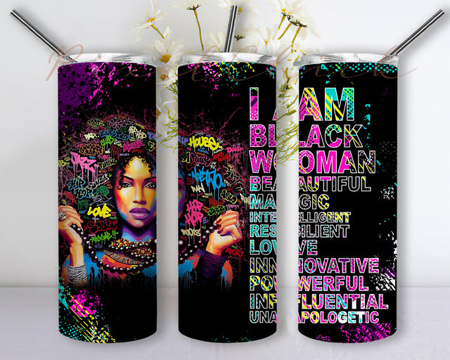 Am Black Woman Powerful Beautiful Magic Tumbler Png, Black Woman Tumbler, Gift For Her, African American Skinny Tumbler, Black Girl Magic, Afro Queen Cups, Melanin Girl Sublimation PixelChick 