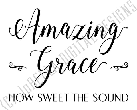 Amazing Grace SVG Cut File and Printable SVG JoBella Digital Designs 