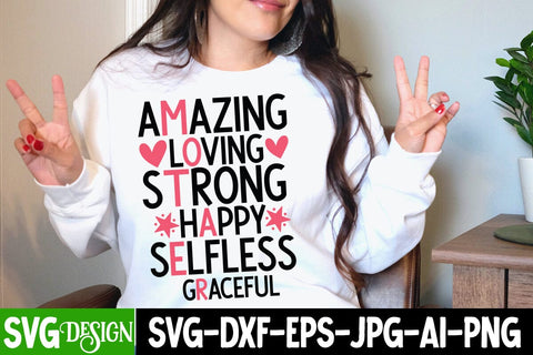 Amazing Loving Strong Happy Selfless Graceful SVG Cut File, Amazing Loving Strong Happy Selfless Graceful Sublimation Design SVG BlackCatsMedia 