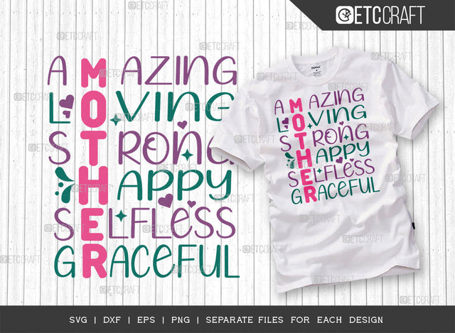 Amazing Loving Strong Happy Selfless Graceful SVG Cut File | Mother's Day Gift Svg | Mom Gift Svg | Mom Life Svg | Motherhood Svg | Happy Mother's Day Svg | Mother's Day Quote Design SVG ETC Craft 