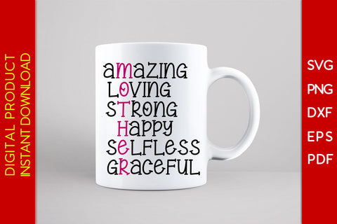 Amazing Loving Strong Happy Selfless Graceful SVG PNG PDF Cut File SVG Creativedesigntee 