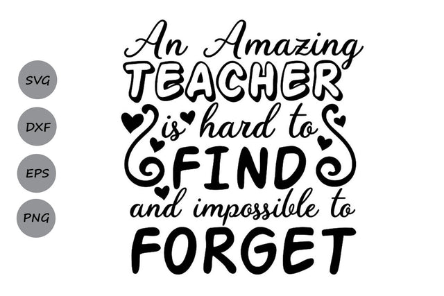 Amazing Teacher Is Hard To Find| Teacher SVG Cutting Files SVG CosmosFineArt 