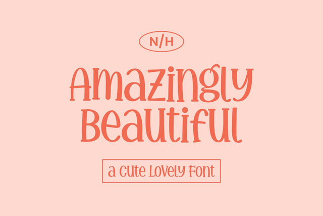 Amazingly Beautiful - a Cute Lovely Font Font nhfonts 