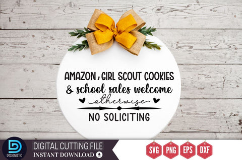 Amazon, girl scout cookies & school sales welcome otherwise no soliciting SVG SVG DESIGNISTIC 
