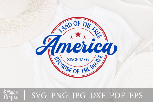 America Land Of The Free Because Of The Brave SVG, 4th of July SVG, Fourth of July SVG, Patriotic Svg, Independence Day Svg, Png Sublimation SVG Fauz 