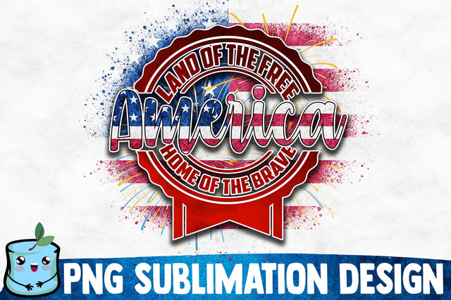 America Land Of The Free Home Of The Brave Sublimation Design Sublimation MintyMarshmallows 