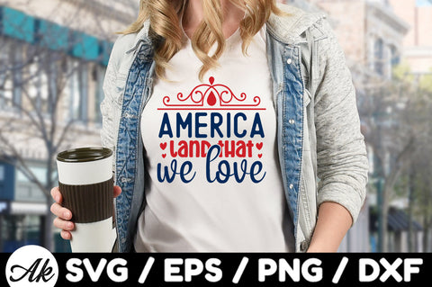 America land that we love svg SVG akazaddesign 