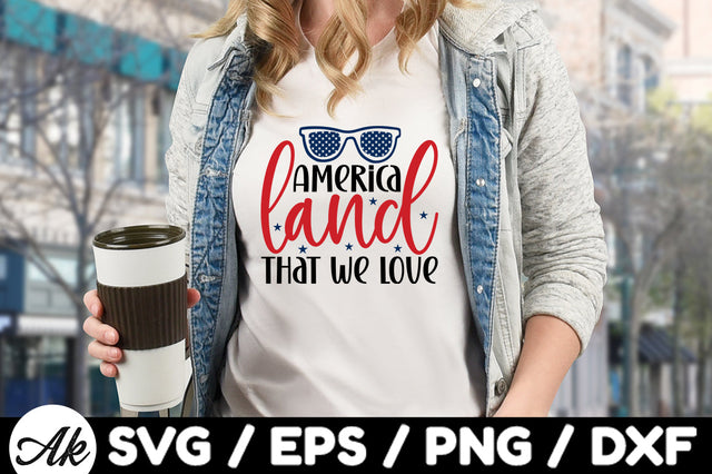 America land that we love svg SVG akazaddesign 