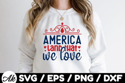 America land that we love svg SVG akazaddesign 