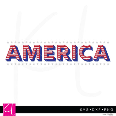 America Stars and Stripes SVG Kelly Lollar Designs 
