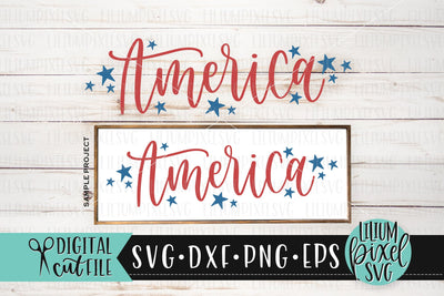 America Stars - Fourth of July SVG SVG Lilium Pixel SVG 