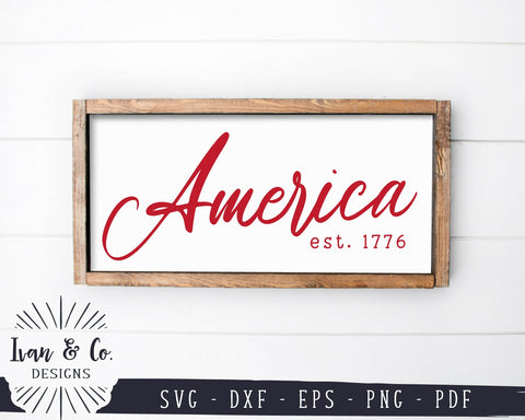 America SVG Files | 1776 Svg | 4th of July Svg | Patriotic Svg | Farmhouse Svg | Commercial Use | Digital Cut Files (1144968535) SVG Ivan & Co. Designs 