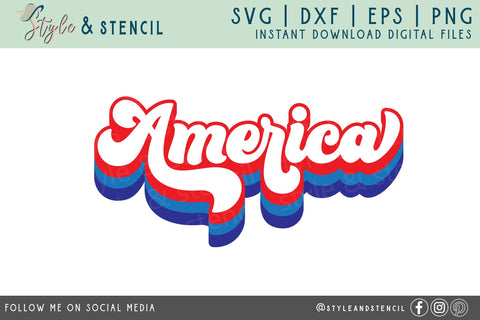 America SVG | Patriotic | 4th of July | Retro SVG Style and Stencil 
