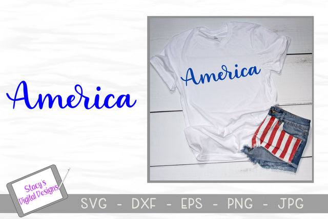 America SVG - Patriotic SVG File - handlettered SVG Stacy's Digital Designs 