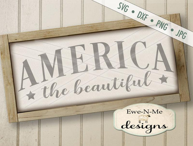 America The Beautiful 2 - Cutting File SVG Ewe-N-Me Designs 