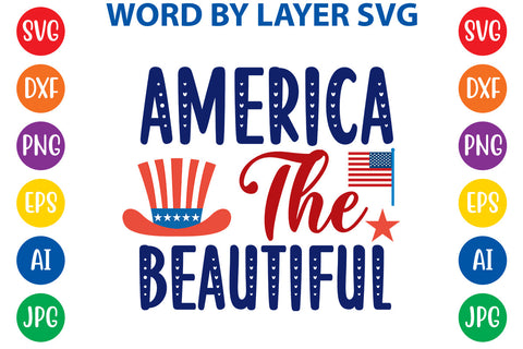 America The Beautiful, 4th Of July SVG Cut File SVG Rafiqul20606 