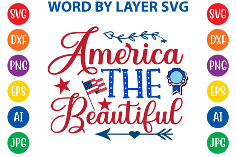 America The Beautiful, 4th Of July SVG Design SVG Rafiqul20606 