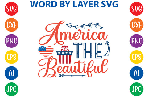America The Beautiful, 4th Of July SVG Design SVG Rafiqul20606 
