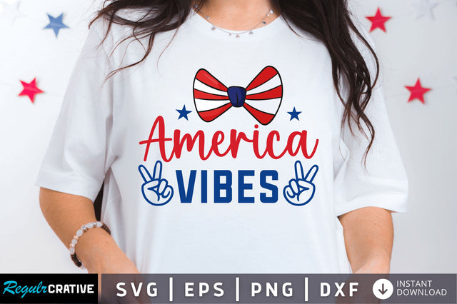 America vibes SVG SVG Regulrcrative 