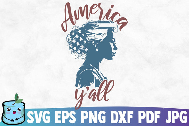America Y'all SVG MintyMarshmallows 
