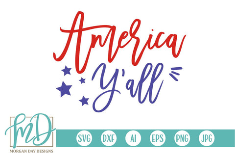 America Y'all SVG Morgan Day Designs 