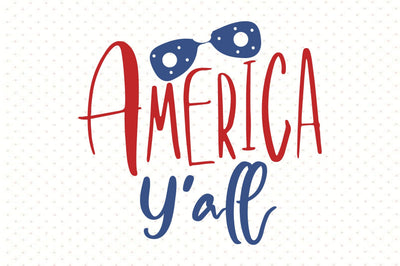 America Y'all svg SVG orpitasn 