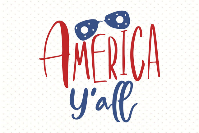 America Y'all svg SVG orpitasn 