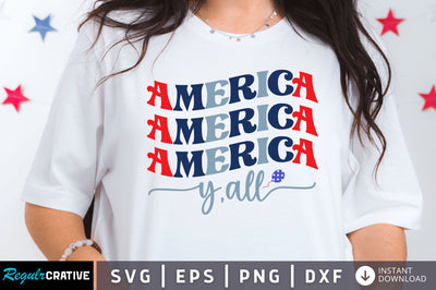 America yall SVG SVG Regulrcrative 