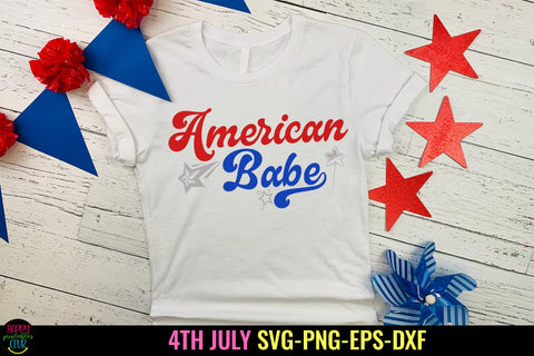 American Babe SVG I 4th of July SVG I Patriotic SVG I US SVG SVG Happy Printables Club 