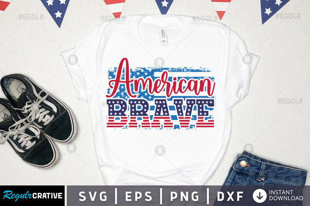American Brave SVG SVG Regulrcrative 