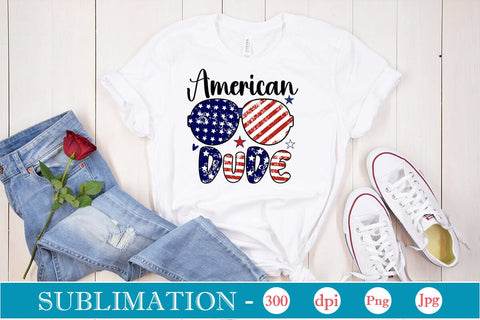 American Dude Sublimation SVGs,Quotes and Sayings,Food & Drink,On Sale, Print & Cut Sublimation DesignPlante 503 